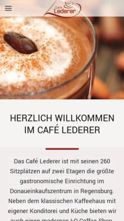 Vorschau der mobilen Webseite www.cafe-lederer.de, Café Lederer im Donaueinkaufszentrum