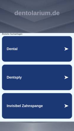 Vorschau der mobilen Webseite www.dentolarium.de, Ineressenverband der Zahnkosmetik e. V. Dentolarium Smilydent