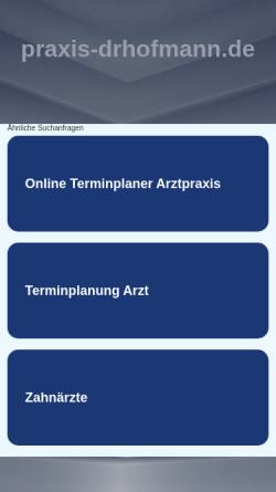 Vorschau der mobilen Webseite praxis-drhofmann.de, Hofmann, Dr. Rainer