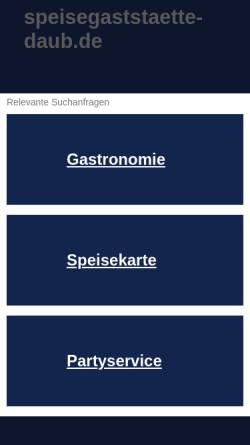 Vorschau der mobilen Webseite www.speisegaststaette-daub.de, Daub, Speisegaststätte, Catering & Partyservice
