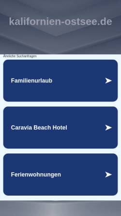 Vorschau der mobilen Webseite www.kalifornien-ostsee.de, Wendland - Urlaub an der Ostsee