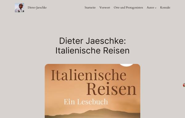 Dieter Jaeschke: Italienische Reisen