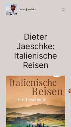 Vorschau der mobilen Webseite www.dieter-jaeschke.de, Dieter Jaeschke: Italienische Reisen