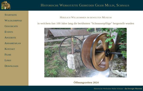 Vorschau von www.mulin-schnaus.ch, Historische Werkstätte Gebrüder Giger