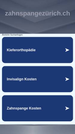 Vorschau der mobilen Webseite www.xn--zahnspangezrich-9vb.ch, Kieferorthopädie Dr. Stickel