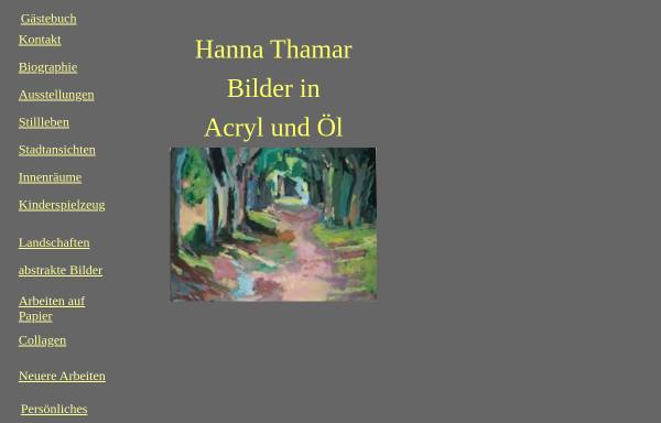 Vorschau von www.hanna-thamar.de, Hanna Thamar- Malerei in Acryl und Öl