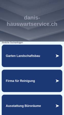 Vorschau der mobilen Webseite www.danis-hauswartservice.ch, Dani's Hauswartservice GmbH