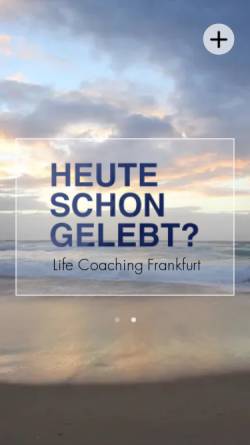 Vorschau der mobilen Webseite www.heute-schon-gelebt.de, Life Coaching Benjamin Seegers