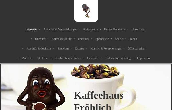 Vorschau von www.cafe-stralsund.de, Kaffeehaus Fröhlich