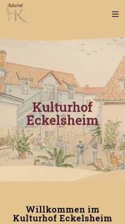 Vorschau der mobilen Webseite www.kulturhof-eckelsheim.de, Kulturhof Eckelsheim GmbH