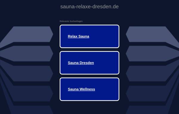 Vorschau von www.sauna-relaxe-dresden.de, Relaxe Dampf- und Saunabad