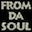 From Da Soul 